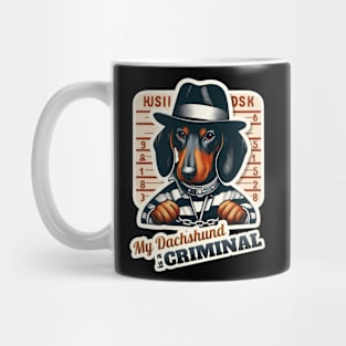 Criminal dachshund Mug